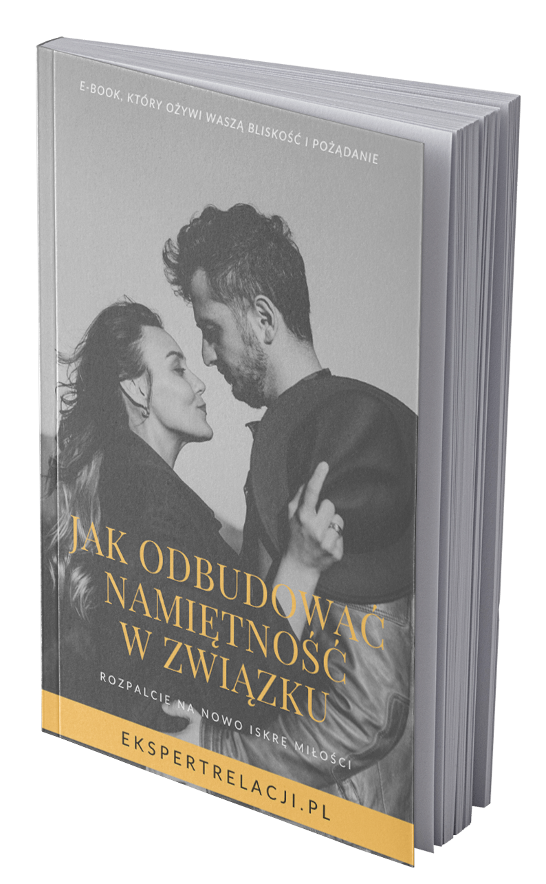 Jak odbudować namiętność w związku
